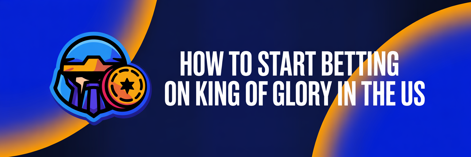 How to Start Betting on King of Glory in the US